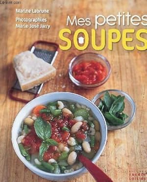 Image du vendeur pour MES PETITES SOUPES mis en vente par Le-Livre