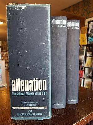 Alienation [complete in 2 volumes]; The Cultural Climate of Our Time