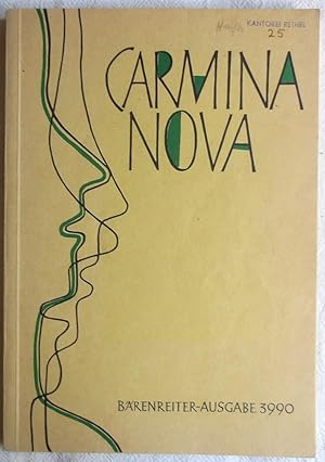 Carmina nova : zeitgenössische Chormusik für gemischte Stimmen : Partitur