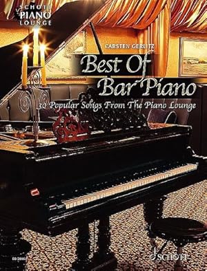 Bild des Verkufers fr Best Of Bar Piano : 30 populre Songs aus der Piano Lounge. Klavier. Songbook. zum Verkauf von AHA-BUCH GmbH