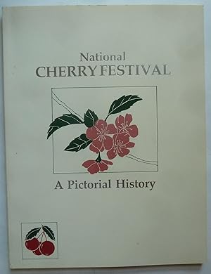 Immagine del venditore per Traverse City's National Cherry Festival: A Pictorial History venduto da Peninsula Books
