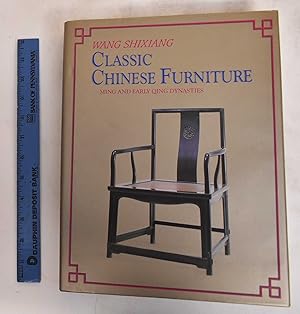 Classic Chinese Furniture: Ming and Early Qing Dynasties