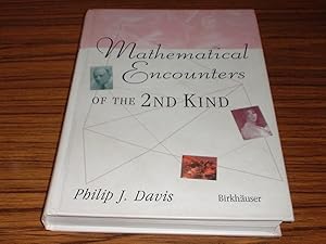 Mathematical Encounters of the Second Kind