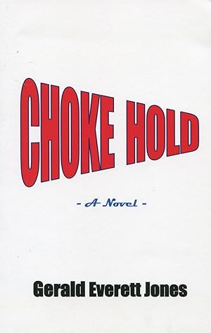 Seller image for Choke Hold; a novel for sale by Waysidebooks