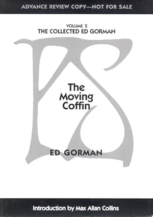 Image du vendeur pour The Collected Ed Gorman Volume Two: The Moving Coffin mis en vente par Ziesings