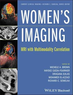 Imagen del vendedor de Women's Imaging : MRI With Multimodality Correlation a la venta por GreatBookPrices