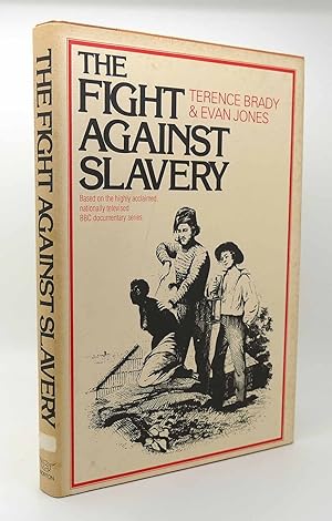 Seller image for THE FIGHT AGAINST SLAVERY for sale by Rare Book Cellar