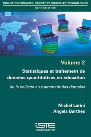statistiques et traitement de données quantitatives en éducation ; de la collecte au traitement d...