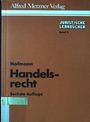 Seller image for Handelsrecht. Juristische Lernbcher ; 11 for sale by books4less (Versandantiquariat Petra Gros GmbH & Co. KG)