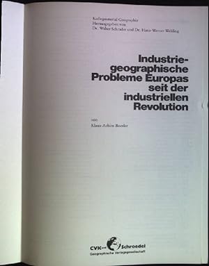 Seller image for Industriegeographische Probleme Europas seit der industriellen Revolution. for sale by books4less (Versandantiquariat Petra Gros GmbH & Co. KG)