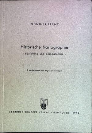 Bild des Verkufers fr Historische Kartographie- Forschung und Bibliographie. Verffentlichungen der Akademie fr Raumforschung und Landesplanung, Abhandlungen, Band 29. zum Verkauf von books4less (Versandantiquariat Petra Gros GmbH & Co. KG)