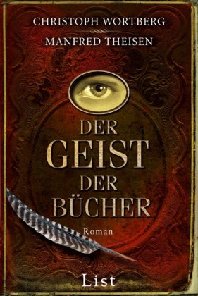 Bild des Verkufers fr Der Geist der Bcher: Roman. zum Verkauf von Allguer Online Antiquariat