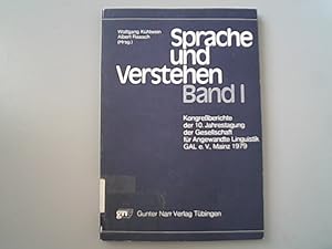 Seller image for Sprache und Verstehen Bd. 1. Kongressberichte der 10. Jahrestagung der Gesellschaft fr Angewandte. for sale by Antiquariat Bookfarm