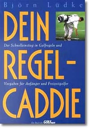 Dein Regel-Caddie