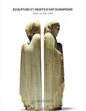Christies June 2016 European Sculpture & Works of Art