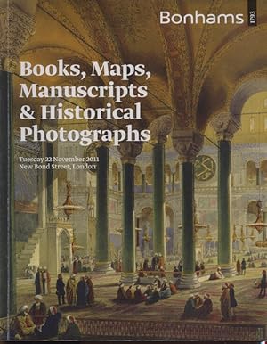 Seller image for Bonhams November 2011 Books, Maps, Manuscripts & Historical Photographs for sale by thecatalogstarcom Ltd