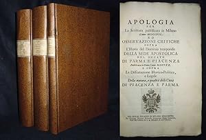 Bild des Verkufers fr Apologia Per La Scrittura pubblicata in Milano L?anno 1707 Ed Osservazioni Critiche Sopra L?Istoria del Dominio temporale Della Sede Apostolica Nel Ducato Do Parma E Piazenza Pubblicata in Roma l?anno 1720. E Sopra La Dissertazione Istorico-Politica e Legale Della Natura, e qualita delle Citta Di Piacenza E Parma. zum Verkauf von Antiquariat Lcker