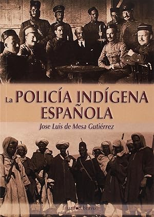 Seller image for La polica indgena espaola for sale by Imosver
