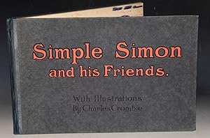 Bild des Verkufers fr Simple Simon and his Friends. zum Verkauf von PROCTOR / THE ANTIQUE MAP & BOOKSHOP