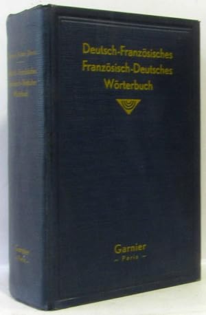 Deutsch-Französisches und Französisch-deutsches Wörterbuch