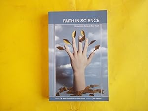 Image du vendeur pour Faith in Science: Scientists Search for Truth mis en vente par Carmarthenshire Rare Books