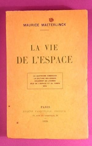 La vie de l'espace.