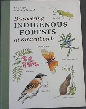 Bild des Verkufers fr Discovering Indigenous Forests at Kirstenbosch zum Verkauf von Chapter 1