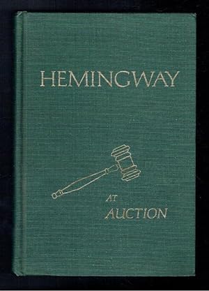 Image du vendeur pour Hemingway at Auction 1930-1973 mis en vente par Sonnets And Symphonies