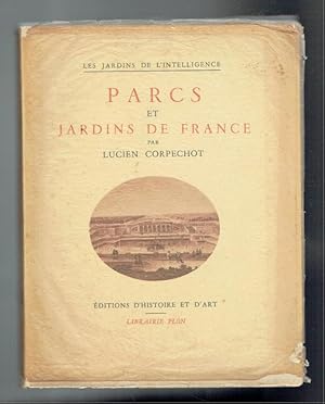 Imagen del vendedor de Parcs et Jardins de France [French text] a la venta por Sonnets And Symphonies