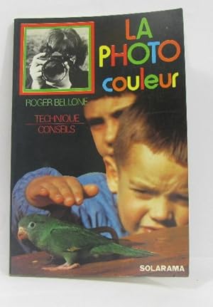 Image du vendeur pour La photo couleur mis en vente par crealivres