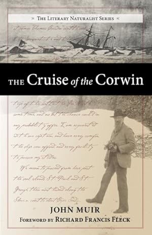 Seller image for Cruise of the Corwin : Journal of the Arctic Expedition of 1881 in Search of De Long and the Jeannette for sale by GreatBookPrices