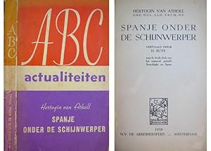 Imagen del vendedor de Spanje onder de Schijnwerper. [Searchlight on Spain]. Vertaald door H. Buys. a la venta por Hesperia Libros