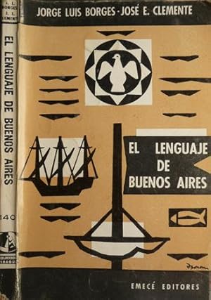 Imagen del vendedor de El lenguaje de Buenos Aires. Cuarta edicin ampliada. a la venta por Hesperia Libros