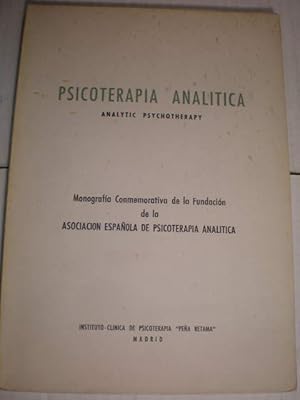 Imagen del vendedor de Psicoterapia Analtica - Analytic Psychotherapy. Monografa Conmemorativa de la Fundacin de la Asociacin Espaola de Psicoterapia Analtica a la venta por Librera Antonio Azorn