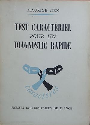 Image du vendeur pour Test caractriel pour un diagnostic rapide mis en vente par Bouquinerie L'Ivre Livre