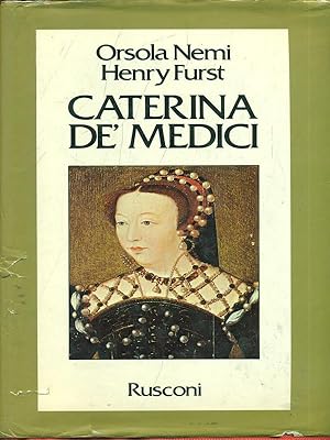 Immagine del venditore per Caterina De' Medici venduto da Librodifaccia