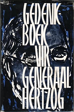 Seller image for Gedenkboek Generaal J.B.M. Hertzog for sale by Christison Rare Books, IOBA SABDA