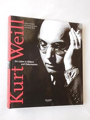 Kurt Weill. Ein Leben in Bildern und Dokumenten. Aus dem Englischen übersetzt von Elmar Juchem