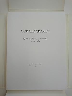 Gérald Cramer, 42 ans d'Activitiés 1942 - 1983