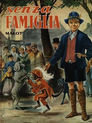 Imagen del vendedor de Senza famiglia a la venta por Librodifaccia