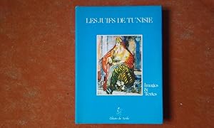 Les Juifs de Tunisie - Images et textes