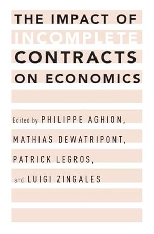 Seller image for Impact of Incomplete Contracts on Economics for sale by GreatBookPrices