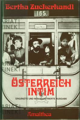 Seller image for sterreich intim. Erinnerungen 1892 - 1942. Ergnzte und neu illustrierte Ausgabe mit 30 Abbildungen. for sale by Antiquariat Weinek