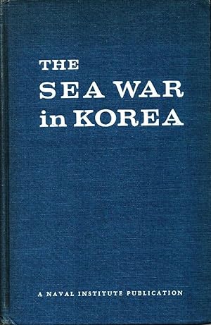 Imagen del vendedor de The Sea War in Korea by Malcolm Winfield Cagle and Frank Albert Manson a la venta por Licus Media