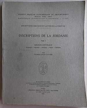 Inscriptions grecques et latines de la Syrie, tome XXI: Inscriptions de la Jordanie, tome 2: Régi...