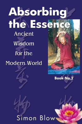 Seller image for Absorbing the Essence (Paperback or Softback) for sale by BargainBookStores