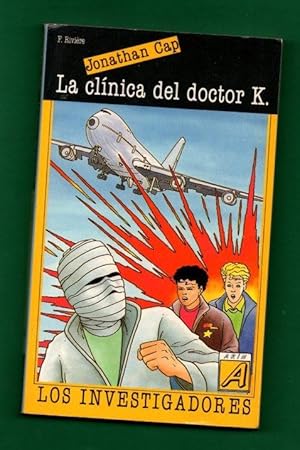 Seller image for JONATHAN CAP. LA CLINICA DEL DOCTOR K. (Los investigadores). for sale by Librera DANTE