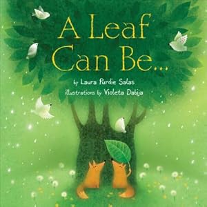 Image du vendeur pour A Leaf Can Be. (Hardback or Cased Book) mis en vente par BargainBookStores