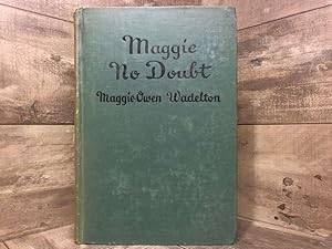 Image du vendeur pour Maggie No Doubt mis en vente par Archives Books inc.