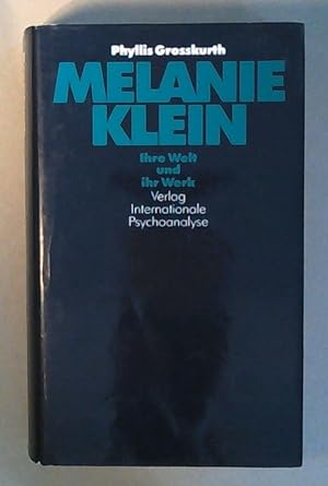 Melanie Klein: Leben und Werk